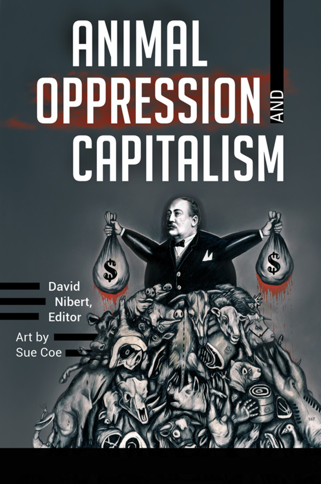Animal Oppression and Capitalism [2 volumes] 1st Edition â€“ PDF/EPUB Version Downloadable